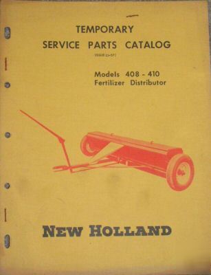 New 1957 holland 408 410 fertilizer dist parts catalog