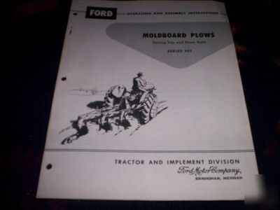 Ford 101 series moldboard plow operating instructions
