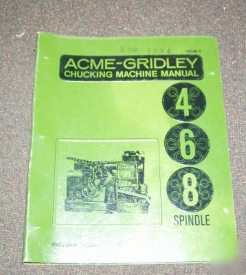 Acme gridley 4 6 8 spindle tool setup manual screw mach