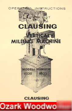 Oz~clausing 8530/8535 vertical milling machine manual