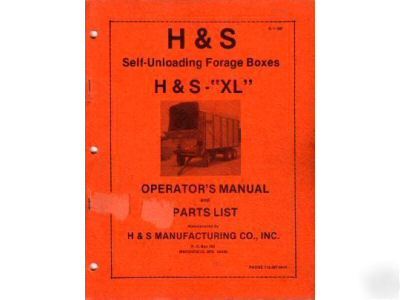 H&s self-unloading xl forage box operator's manual 1986