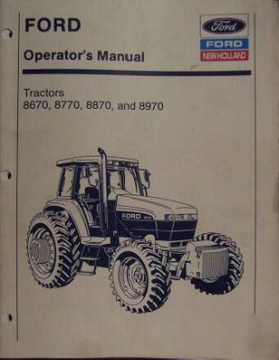 Ford 8670, 8770, 8870, 8970 tractors operator's manual
