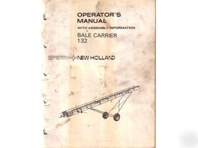 New holland 132 bale carrier operator's manual 1974