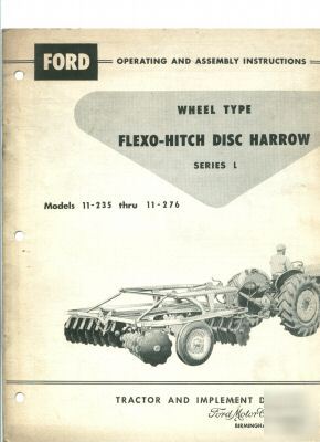 Ford tractor wheel type flexo-hitch disc harrow manual 