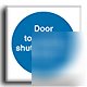 Door keep shut sign-a.vinyl-100X100MM(ma-093-ab)