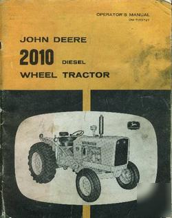 John deere operators manual 2010 diesel wheel tractor f