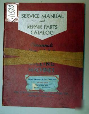 Cincinnati service & parts manual nos.1-2-3-4 mill mach