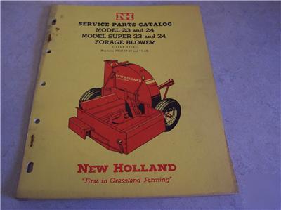 New 1965 holland 23 & 24 forage blower parts catalog