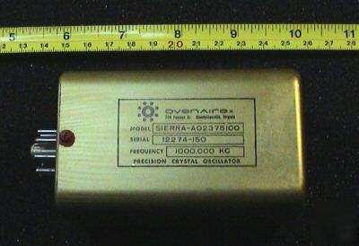 Ovenaire 1 mhz oven - quartz frequency standard