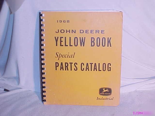 John deere 1968 industrial yellow book parts catalog