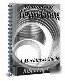 Methods of thread cutting - a machinists manual guide