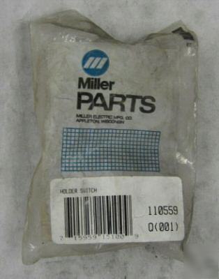 Miller 110559 holder, switch