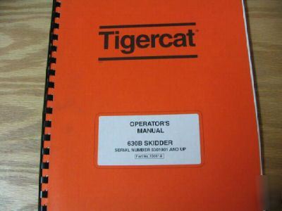 Tigercat 630B skidder operators manual
