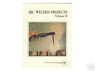 Welding projects book arc tig mig 272 pages