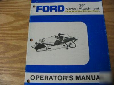 Ford 38 inch mower attachmentoperators manual