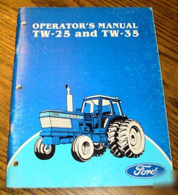 Ford tw-25 & tw-35 tractor operator's owner's manual