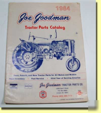 1984 joe goodman tractor parts catalog