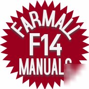 Farmall f-14 owners manual's & parts catalog F14 ihc