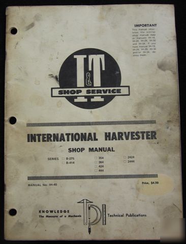 I&t ih international harvester shop manual no ih-40