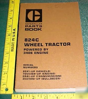 New caterpillar 824C wheel tractor illus. parts catalog 