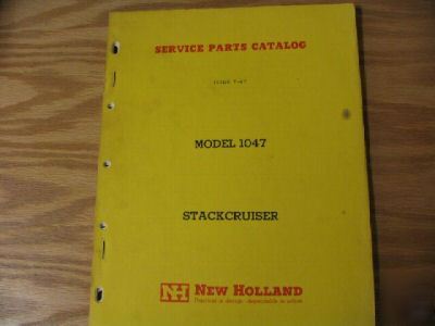 New holland 1047 stackcruiser parts catalog manual