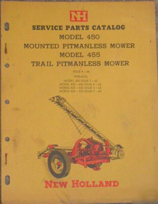 New 1966 holland 450 455 pitmanless mower parts catalog