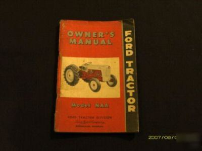 Ford naa tractor owners operators manual original