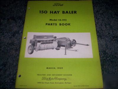 1959 ford 150 hay baler model 14-192 parts book manual