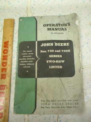 Deere 730 730H two-row listers operator & parts manual