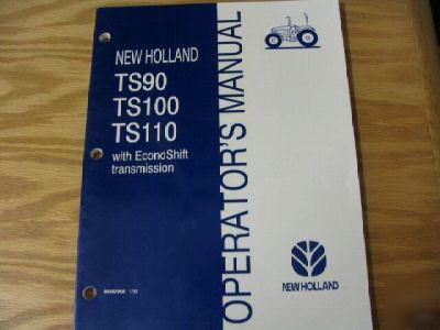 New holland TS90 TS100 TS110 tractors operators manual