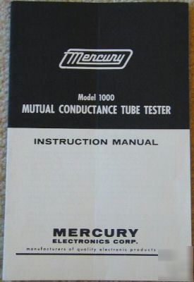 Mercury model 1000 conductance tube tester manual