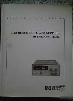 Hp E3614A, E3615A, E3616A, E3617A 60WATT power supplies