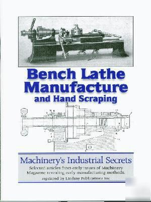 Bench lathe manufacture & hand scraping how to book