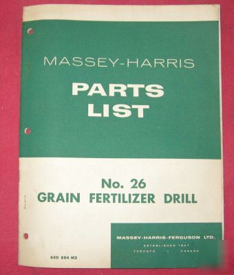  massey-harris no 26 grain & fertilizer parts book 