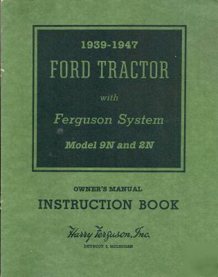 Ford tractor manual, ferguson system, 9N-2N 1939-1947