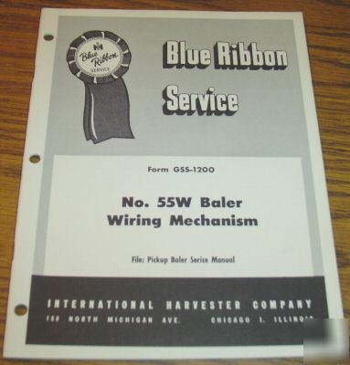 Ih no. 55W baler wiring mechanism service manual book