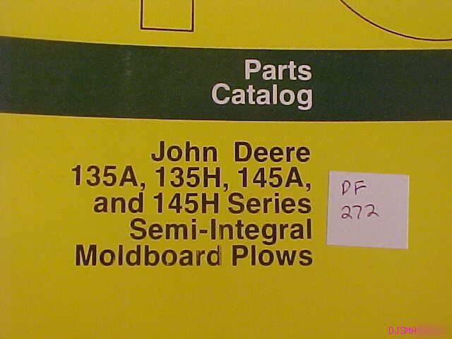 John deere 135A - 145H moldboard plow parts catalog