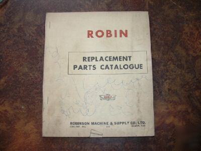 Parts catalogue, robin farm equipment