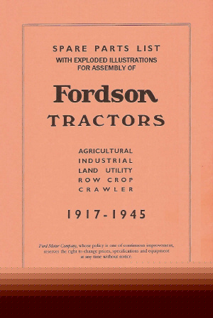 Fordson tractor parts & assembly manual 1917-1945