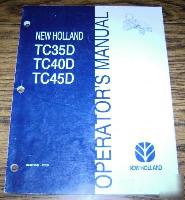 New holland TC35D TC40D TC45D tractor operators manual