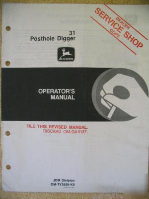 John deere 31 posthole post hole digger operator manual
