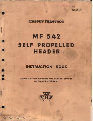Massey ferguson mf 542 combine header owners manual