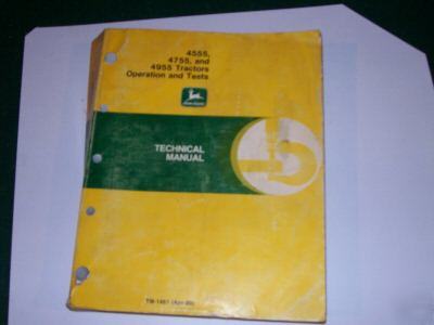 John deere 4555,4755,4955 op&test technical manual