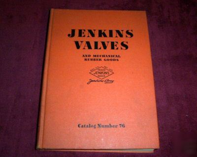1940 catalog jenkins valves and mechanical rubber goods