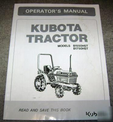 Kubota B1550HST B1750HST tractor operator's manual book