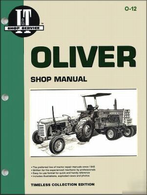 Oliver i&t shop service repair manual o-12
