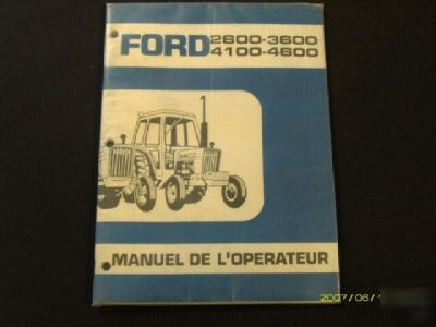 Ford 2600 3600 4100 4600 tractor operator manual french