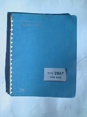 Tektronix type 2B67 time base manual -oem