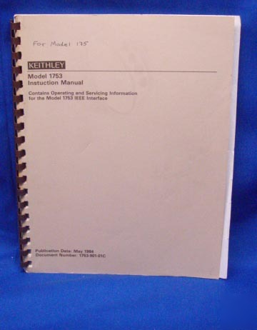 Keithley model 1753 operating & service manual