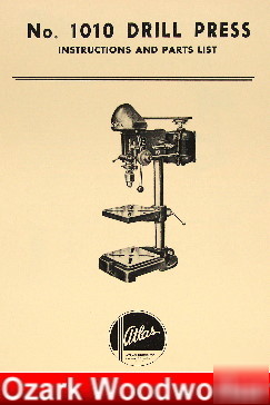 Atlas 1010 drill press instruction & parts manual